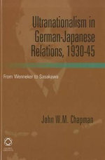 Ultranationalism in German-Japanese Relations, 1930-1945