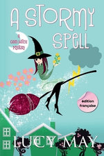 A Stormy Spell - Edition francaise