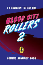 Blood City Rollers 2