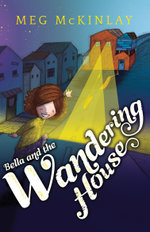 Bella And The Wandering House