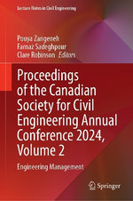 Proceedings of the Canadian Society for Civil Engineering Annual Conference 2024, Volume 2 Proceedings of the Canadian Society for Civil Engineering Annual Conference 2024, Volume 2