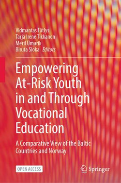 Empowering At-Risk Youth in and Through Vocational Education