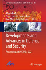 Developments and Advances in Defense and Security