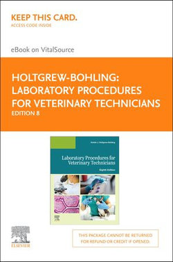 Laboratory Manual for Laboratory Procedures for Veterinary Technicians E-Book