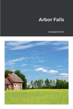 Arbor Falls