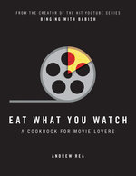 Eat What You Watch Eat What You Watch