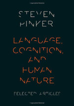 Language, Cognition, and Human Nature