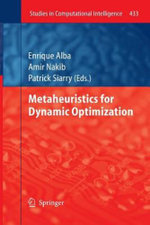 Metaheuristics for Dynamic Optimization