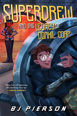 SuperDrew and the Legacy of Donhil Corp