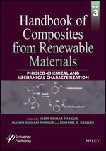 Handbook of Composites from Renewable Materials, Physico-Chemical and Mechanical Characterization