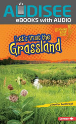 Let's Visit the Grassland