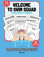 Welcome To Squad Activity Book For Swimmers And Coaches