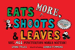 Eats MORE, Shoots and Leaves