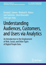 Understanding Audiences, Customers, and Users via Analytics
