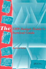 The NHS Budget Holder's Survival Guide