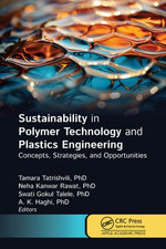 Sustainability in Polymer Technology and Plastic Engineering