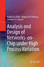 Analysis and Design of Networks-On-Chip under High Process Variation