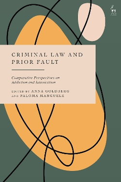 Criminal Law and Prior Fault Criminal Law and Prior Fault