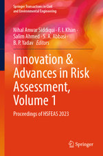 Innovation & Advances in Risk Assessment, Volume 1