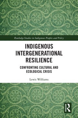 Indigenous Intergenerational Resilience