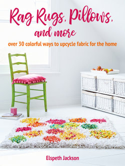 Rag Rugs, Pillows, and More