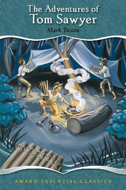 Adventures of Tom Sawyer Adventures of Tom Sawyer