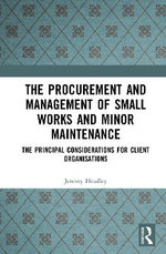 The Procurement and Management of Small Works and Minor Maintenance