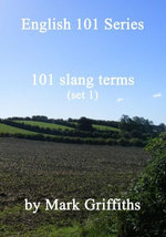 English 101 Series: 101 Slang Terms (Set 1)