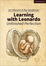 Learning With Leonardo: Unfinished Perfection: Making children cleverer: what does Da Vinci tell us?