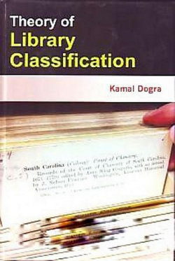 Theory of Library Classification Theory of Library Classification