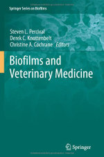 Biofilms and Veterinary Medicine