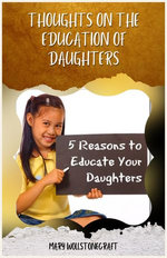 Thoughts on the Education of Daughters