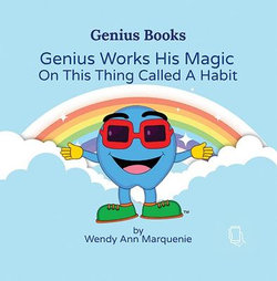 Genius Works His Magic on This Thing Called a Habit