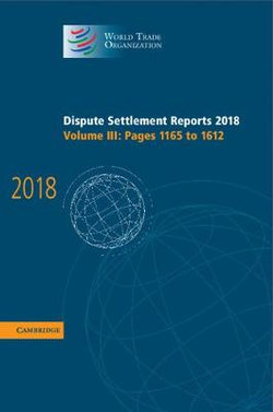 Dispute Settlement Reports 2018