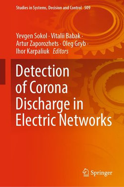 Detection of Corona Discharge in Electric Networks Detection of Corona Discharge in Electric Networks