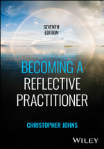 Becoming a Reflective Practitioner