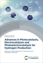 Advances in Photocatalysis, Electrocatalysis and Photoelectrocatalysis for Hydrogen Production