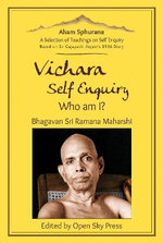 Vichara - Self Enquiry, Who am I?