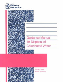 Guidance Manual for Disposal of Chlorinated Water