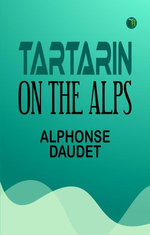 Tartarin on the Alps