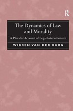 The Dynamics of Law and Morality