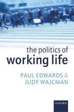 The Politics of Working Life