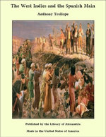 The West Indies and the Spanish Main