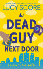 The Dead Guy Next Door The Dead Guy Next Door
