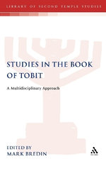 Studies in the Book of Tobit Studies in the Book of Tobit