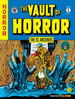 The EC Archives: The Vault of Horror Volume 1