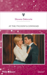 At The Tycoon's Command