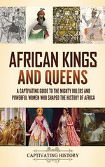 African Kings and Queens