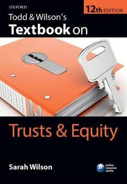 Todd and Wilson's Textbook on Trusts and Equity