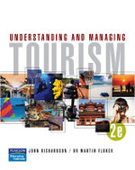 Understanding and Managing Tourism Understanding and Managing Tourism